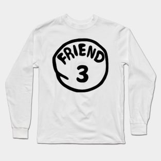 friends Long Sleeve T-Shirt